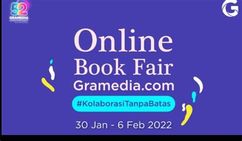 Gramedia Hadirkan Online Book Fair Dalam Rangka Anniversary Yang Ke 52