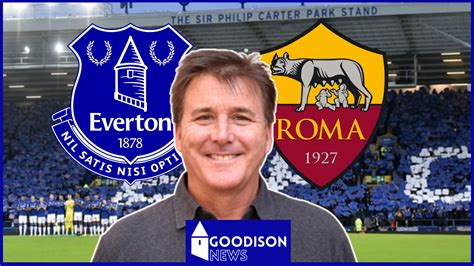 Roma fans worried by Dan Friedkin news at Everton