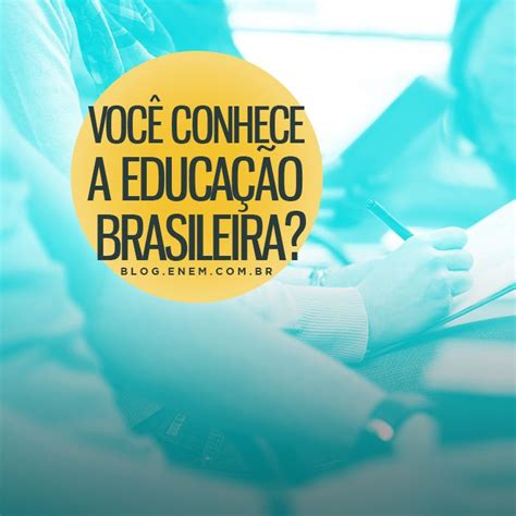 Lei De Diretrizes E Bases Da Educação Brasileira Blog Do Qg Educação Brasileira Educação