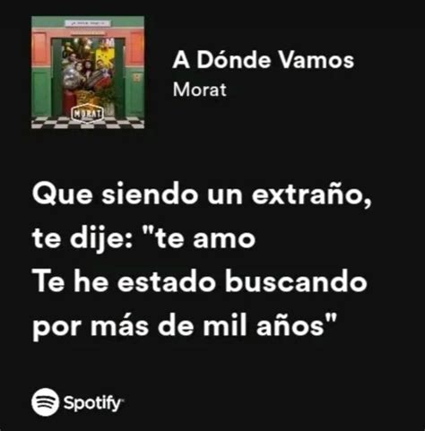 Pin De Edgar Ramirez En Morat Frases De Canciones Bonitas Frases