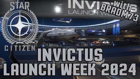 STAR CITIZEN Invictus Launch Week 2024 Anvil Aerospace YouTube