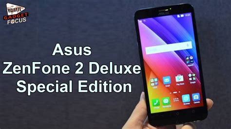 Asus Announces 256GB ZenFone 2 Deluxe Special Edition YouTube