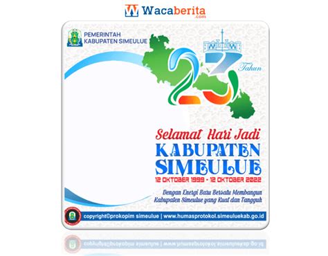 Ragam Twibbon Hut Kabupaten Simeulue Ke Tahun Waca Berita