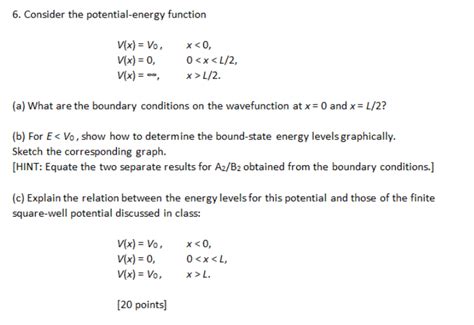 Solved 6 Consider The Potential Energy Function Vx Vo