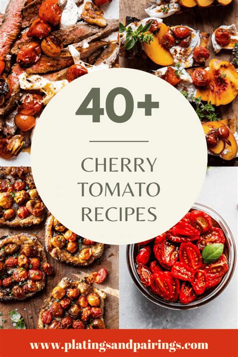 40 BEST Cherry Tomato Recipes Easy Healthy