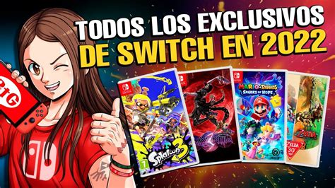 Todos Los Juegos Exclusivos De Nintendo Switch En 2022 Y Los Que Pueden Llegar 💣¡catalogo