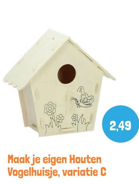 Maak Je Eigen Houten Vogelhuisje Variatie C Aanbieding Bij Lobbes