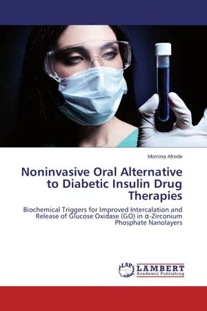 Pdf Noninvasive Oral Alternative To Diabetic Insulin Drug Therapies