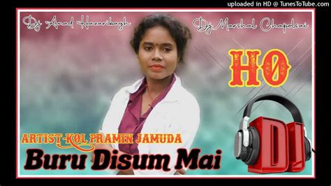 New Ho Munda Dj Songs 2021 Buru Disom Mai Dj Anand Nd Dj Marshal