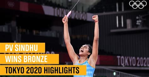 Badminton Tokyo 2020 Pv Sindhu Wins Olympic Bronze