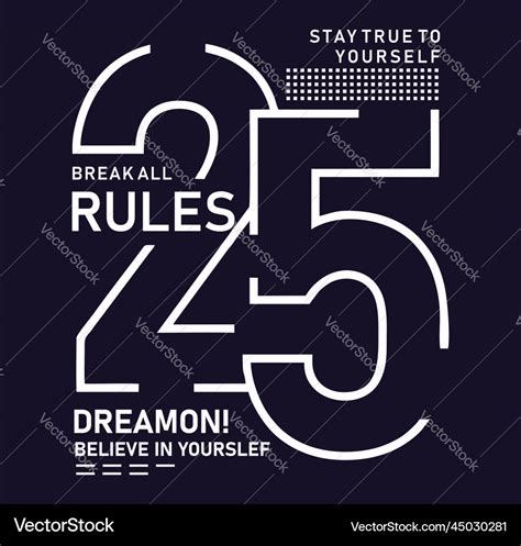 Break All Rules 25 Royalty Free Vector Image Vectorstock