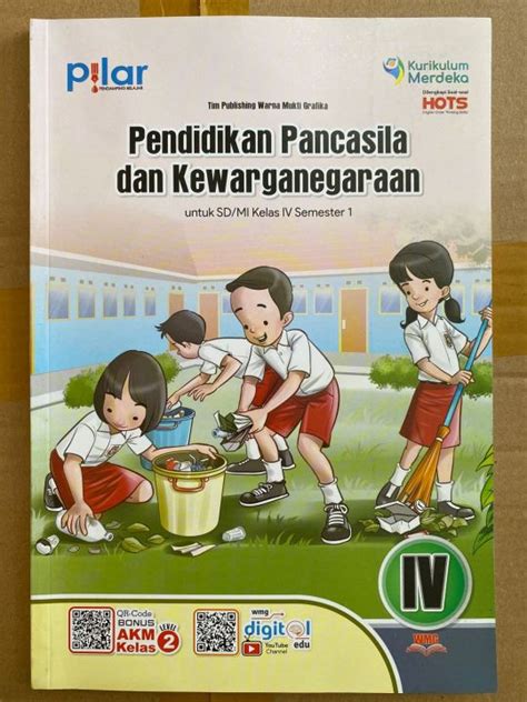 Buku Pendidikan Pancasila Dan Kewarganegaraan Ppkn Kelas 4 Sd Mi Pilar