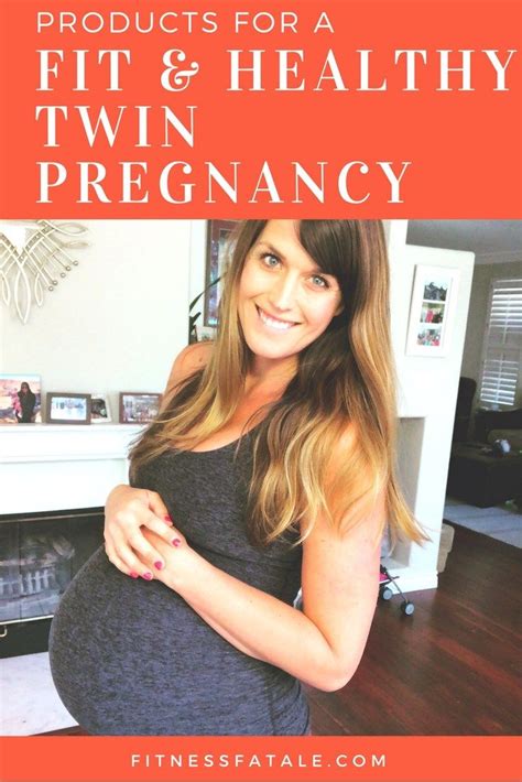 Essentials For A Healthy Fit Twin Pregnancy Fitness Fatale Artofit