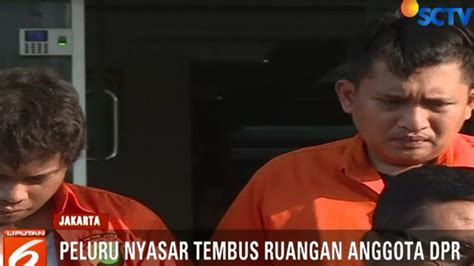 Teka Teki Peluru Nyasar Di Gedung Dpr Terjawab Sudah News Liputan