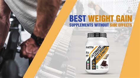 Best Weight Gain Supplements Without Side Effects - GetMyMettle