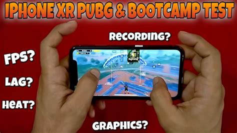 IPhone XR PUBG Test Bootcamp Test Graphics Fps Lag Heat Buy