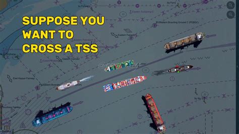 How To Properly Cross The Traffic Separation Scheme TSS COLREG RULE