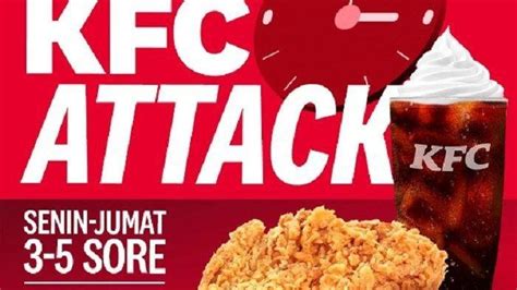 Daftar Promo Kfc Senin Februari Makan Kenyang Mulai Rp