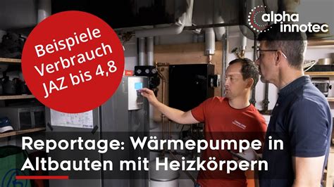 W Rmepumpe Im Altbau Mit Heizk Rpern Verbrauch Beispiele