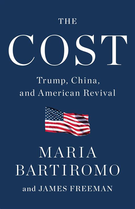 The Cost | Book by Maria Bartiromo, James Freeman | Official Publisher ...