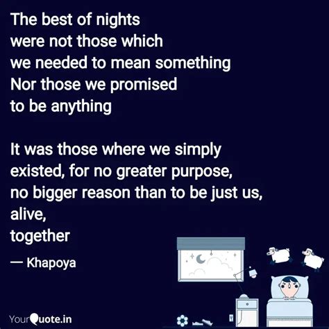 The Best Of Nights Were N Quotes Writings By Enock Khapoya