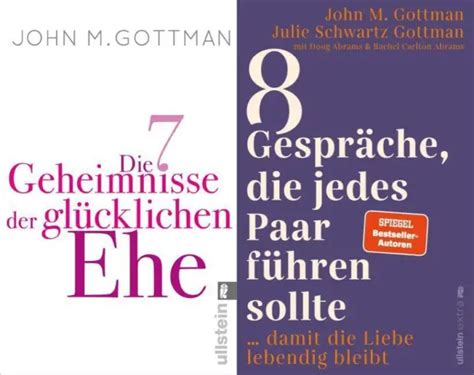 John M Gottman Die 7 Geheimnisse Der Glücklichen Ehe 8 Gespräche