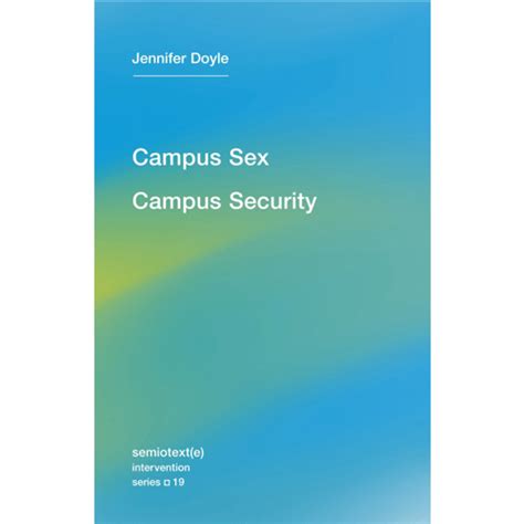 Campus Sex Campus Security As You Like It