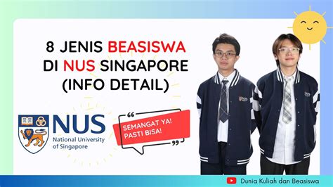 Beasiswa Nus Singapore Info Kuliah Gratis Di Singapura Youtube