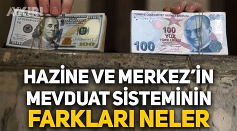 Merkez Bankası ve Hazine nin Kur Korumalı TL Vadeli Mevduat