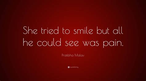 Quotes About Smile And Pain