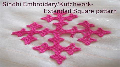 Sindhi Embroidery Kutch Work Extended Square Pattern YouTube