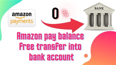 How To Transfer Amazon Pay Balance To Bank Account Free Transfer