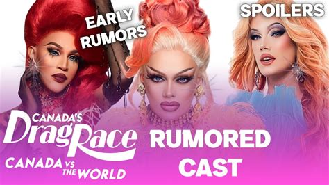 Canada Vs The World S2 Rumored Cast Drag Race Spoilers Youtube