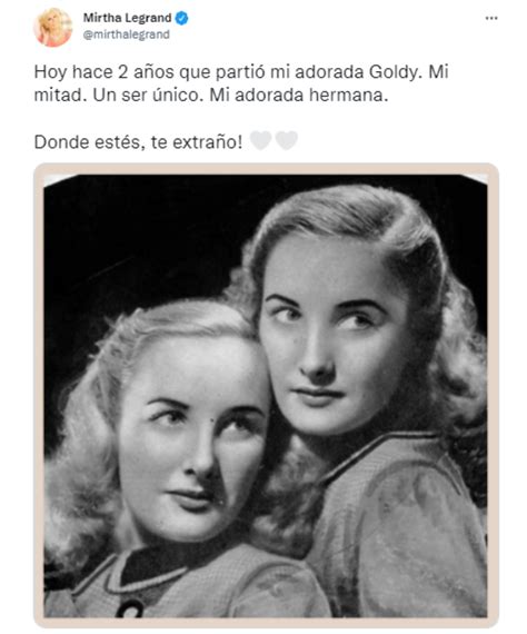 Mirtha Legrand Recordó A Su Hermana Goldy A Dos Años De Su Muerte “donde Estés ¡te Extraño