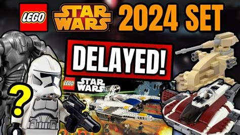 DELAYED 2024 LEGO Star Wars Set LEAK January Is Looking WEAK