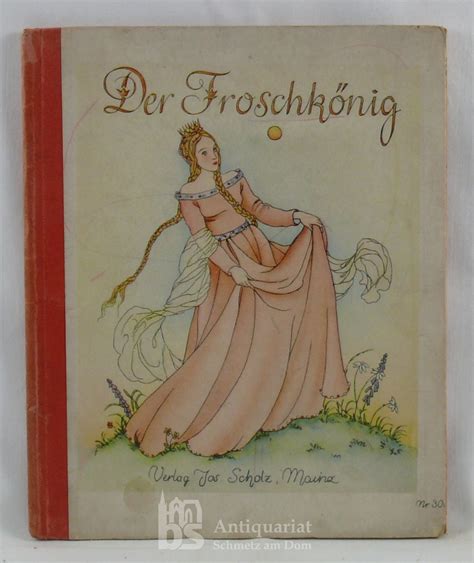 Der Froschkönig Oder Der Eiserne Heinrich Ein Märchen Bilderbuch Mit