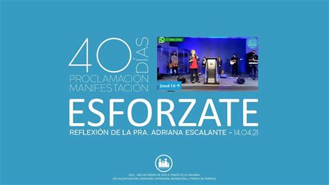 ESFORZATE Reflexión Pastora Adriana YouTube