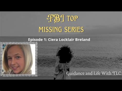 Ep Fbi Top Missing People New Mom Ciera Locklair Breland