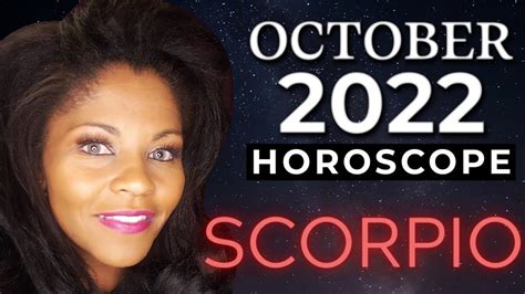 SCORPIO OCTOBER 2022 ASTROLOGY HOROSCOPE YouTube