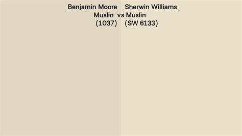 Benjamin Moore Muslin Vs Sherwin Williams Muslin Sw Side