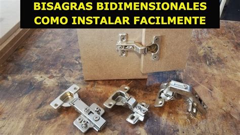 Como Instalar Bisagras Bidimensionales O De Cazoleta Youtube