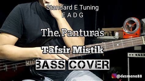 Bass COVER Tafsir Mistik The Panturas YouTube