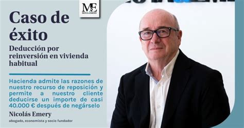 Caso De Xito Deducci N Por Reinversi N En Vivienda Habitual Moya Emery