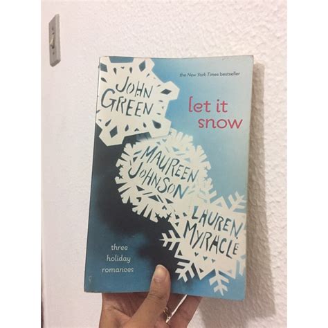 Let it Snow John Green Mauren Johnson Lauren Myracle edição em