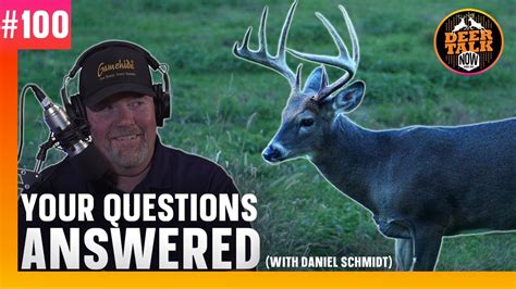 100 Answering Your Whitetail Questions Deer Talk Now Podcast Youtube