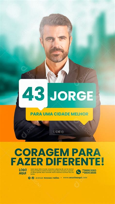 Story Política Coragem para Fazer Diferente 43 Jorge Social Media PSD