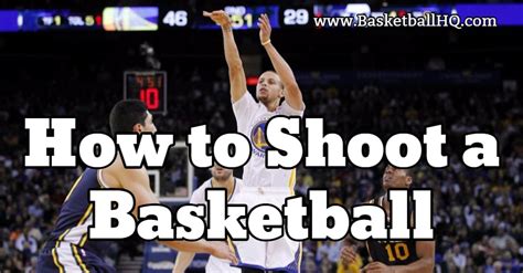 How to Shoot a Basketball