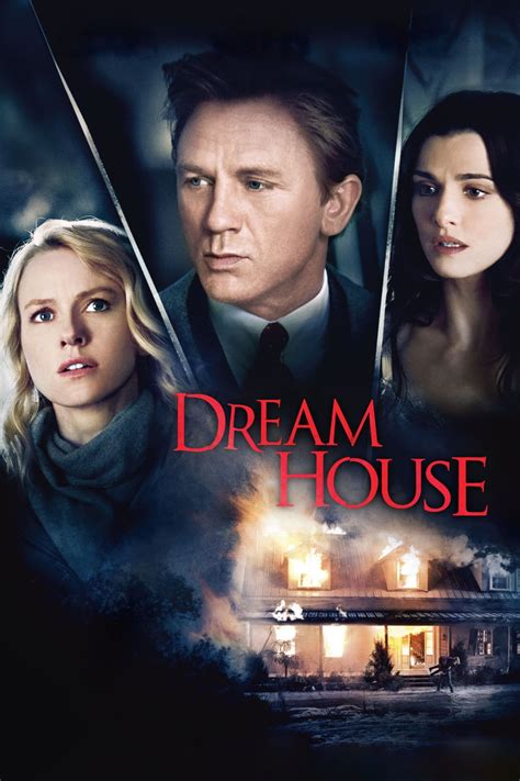 Dream House (2011) - Posters — The Movie Database (TMDB)