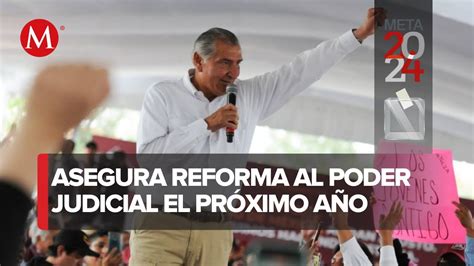 El Pr Ximo A O Amlo Enviar Reforma Judicial Asegura Ad N Augusto