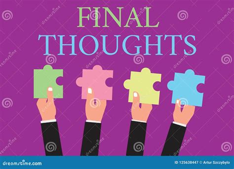 Handwriting Text Writing Final Thoughts Concept Meaning Conclusion